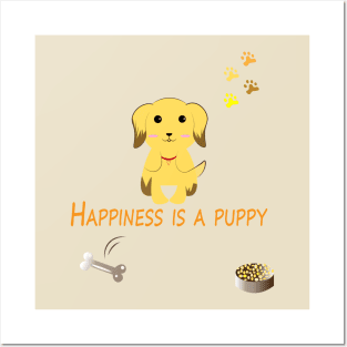 happiness is a puppy Posters and Art